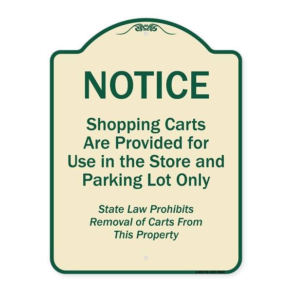 Designer Series-Notice-Shopping Carts Are Provided For Use In The Store And, TG-1824-9943